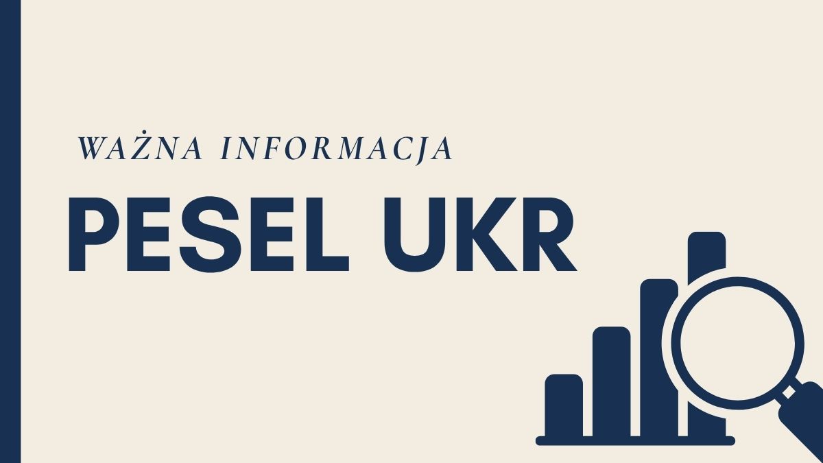 Ważna informacja - PESEL UKR